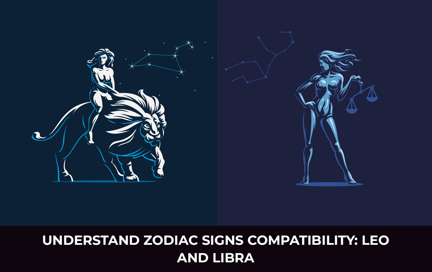 Understand Zodiac Signs Compatibility: Leo and Libra